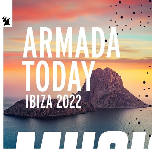 Various Artists-Armada Today - Ibiza 2022