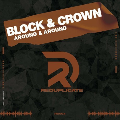 Block & Crown-Around & Around