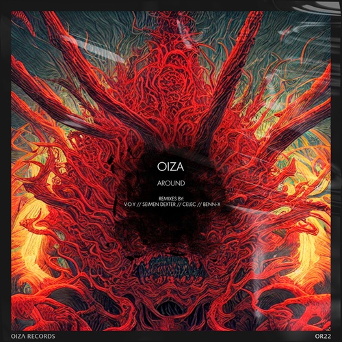 Oiza, Benn-x, Seimen Dexter, V.O.Y, Celec-Around