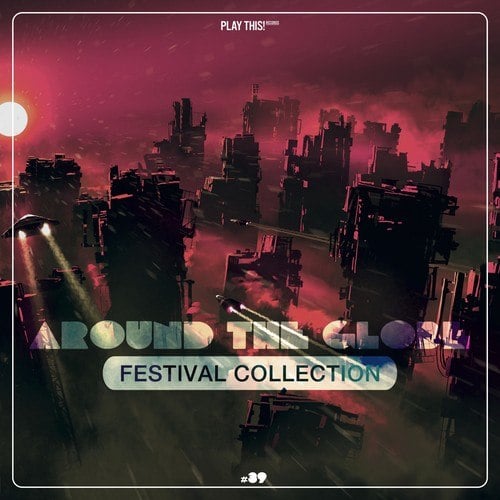 Various Artists-Around the Globe: Festival Collection #39