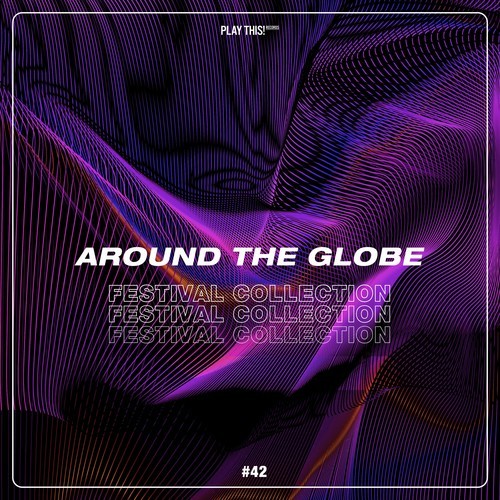 Various Artists-Around the Globe: Festival Collection #42