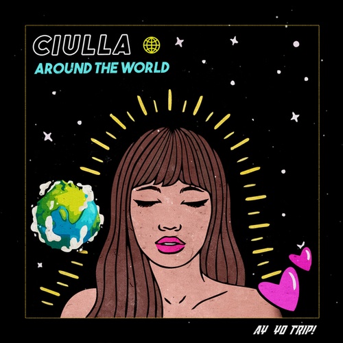 Ciulla, R3mark, Iknow-Around The World