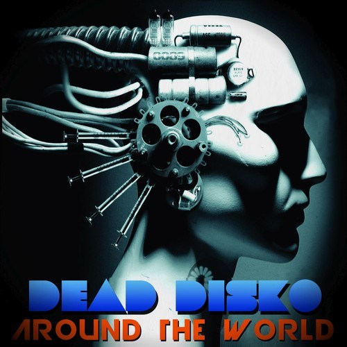 Dead Disko-Around the World