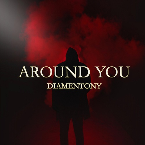 DiamenTony-Around You