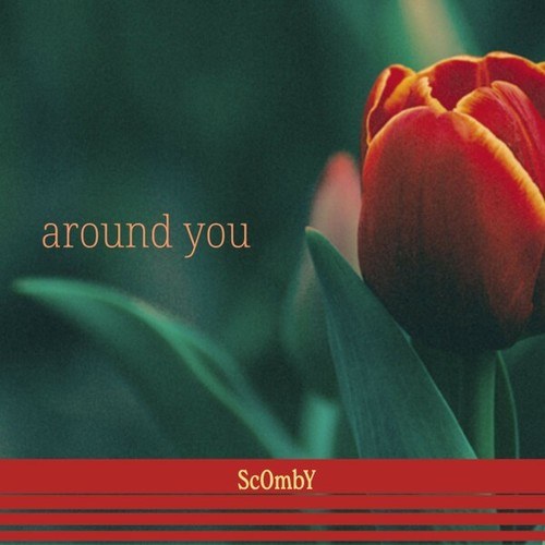 ScOmbY-Around You