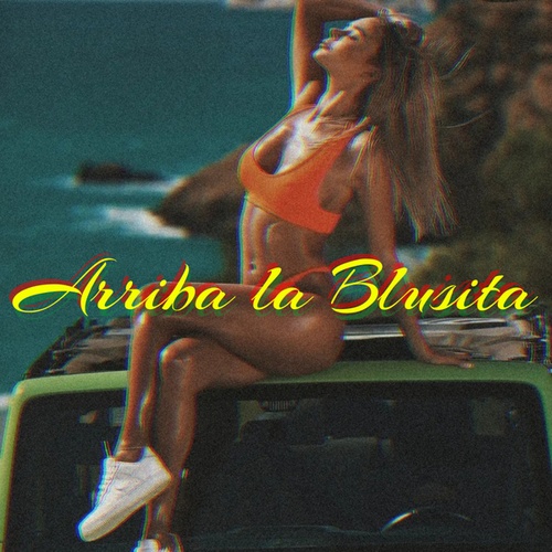 DJ Alberto Mix, Dj Kury-Arriba la Blusita