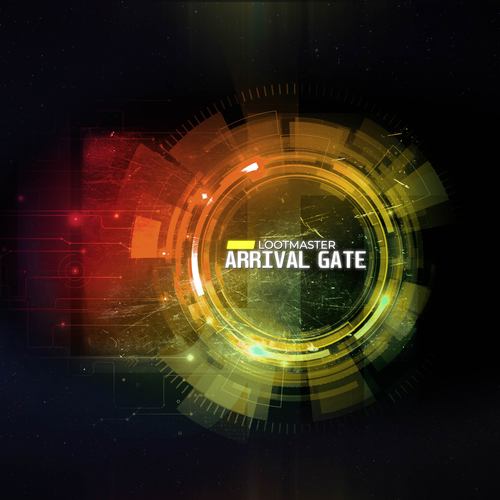 Lootmaster-Arrival Gate