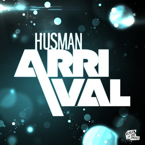 Husman-Arrival