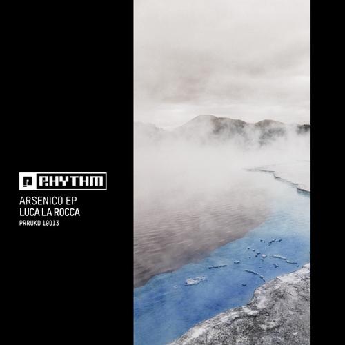 Luca La Rocca-Arsenico EP
