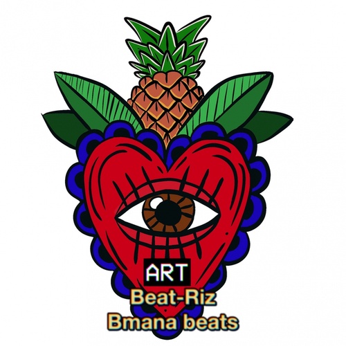 Beat-Riz, Bmana Beats-Art