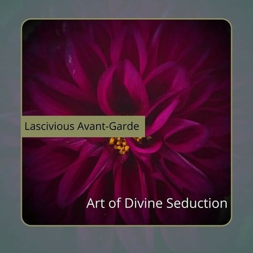 Art of Divine Seduction