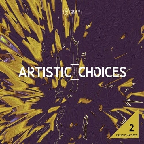 The Deepshakerz, Kid Enigma, James Deron, LOWEY (UK), Dvit Bousa, Deejay P4T, GetCosy-Artistic Choices, Vol. 2