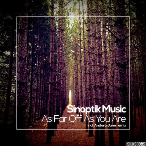 Sinoptik Music, Andora Jane-As Far Off as You Are
