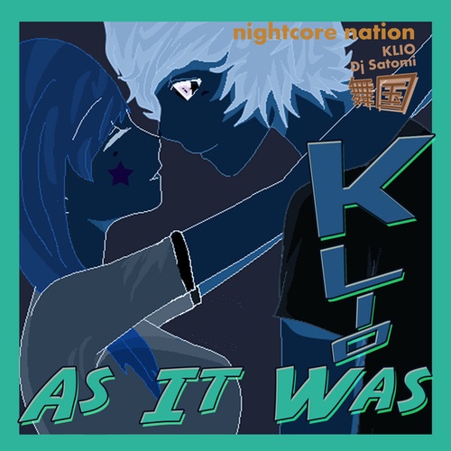 KLIO, DJ Satomi, Nightcore Nation-As It Was