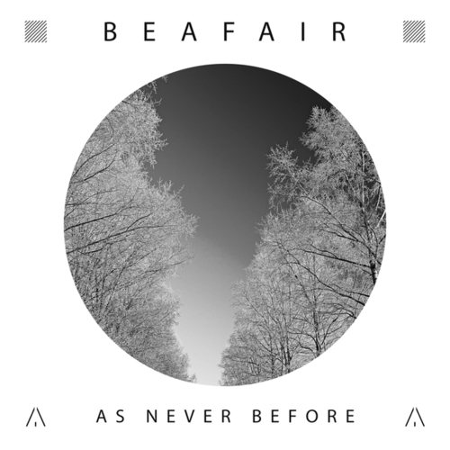 Beafair-As Never Before