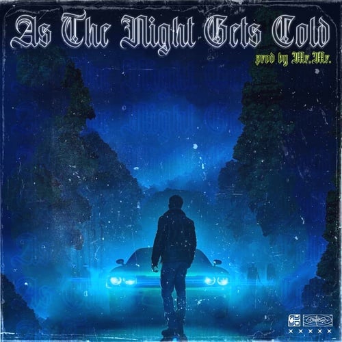 MR.MR.-As the Night Get's Cold