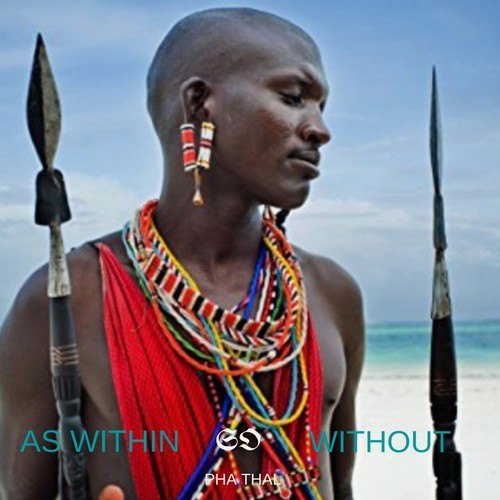Pha Thal-As Within so Without