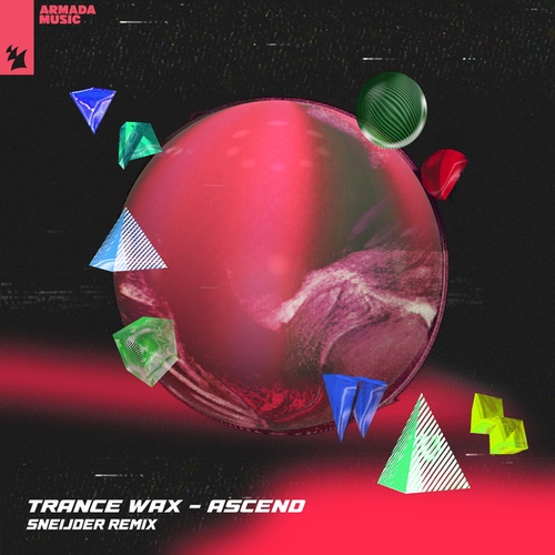 Trance Wax-Ascend