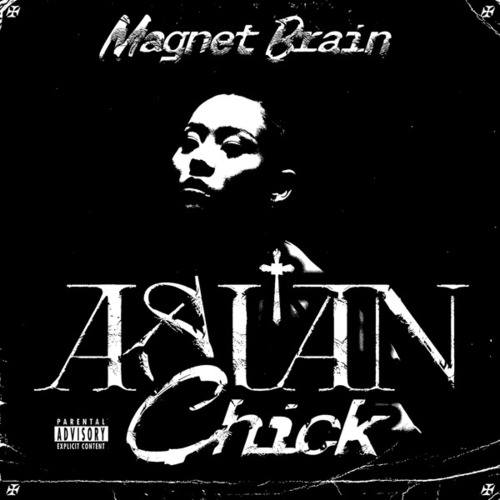 Magnet Brain-Asian Chick