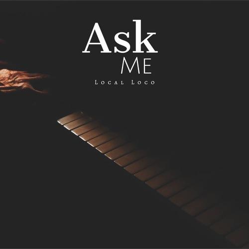 Local Loco-Ask Me