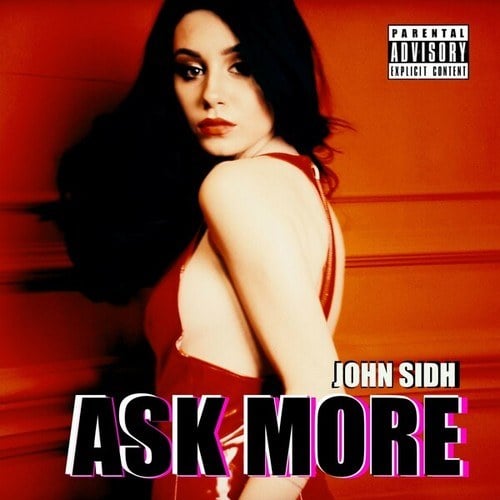 John Sidh-Ask More