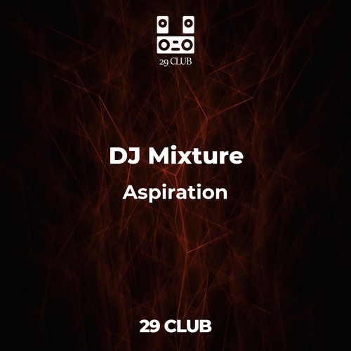 Dj Mixture-Aspiration