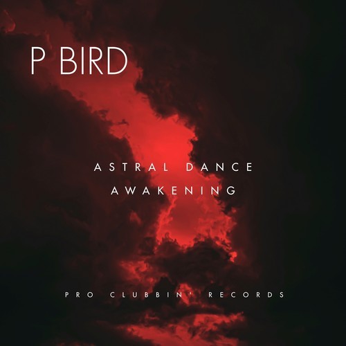 P Bird-Astral Dance