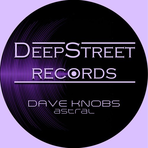 Dave Knobs-Astral