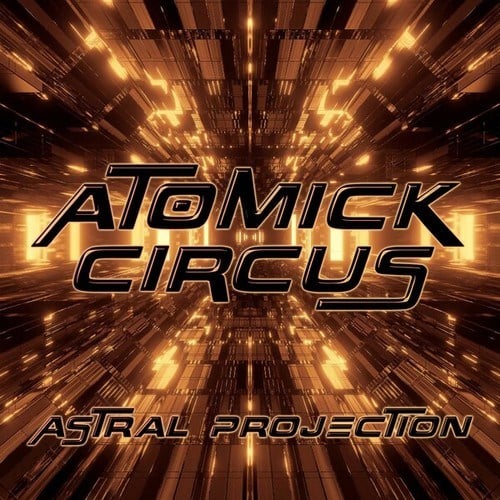 Atomick Circus-Astral Projection (Long Mix)