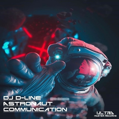 DJ D-Line-Astronaut Communication (Extended Mix)