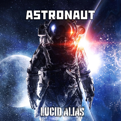 Lucid Alias-Astronaut