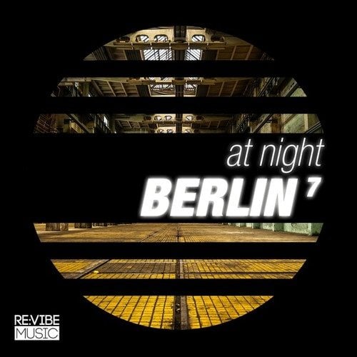 Various Artists-At Night - Berlin, Vol. 7