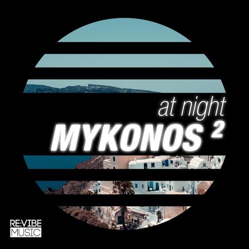 Various Artists-At Night - Mykonos, Vol. 2