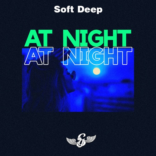 Soft Deep-At Night