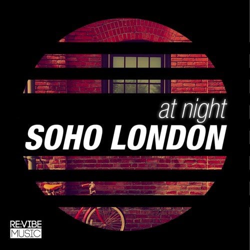 At Night - Soho London