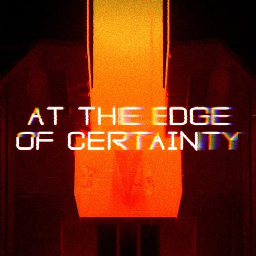 Animadrop-At The Edge Of Certainty