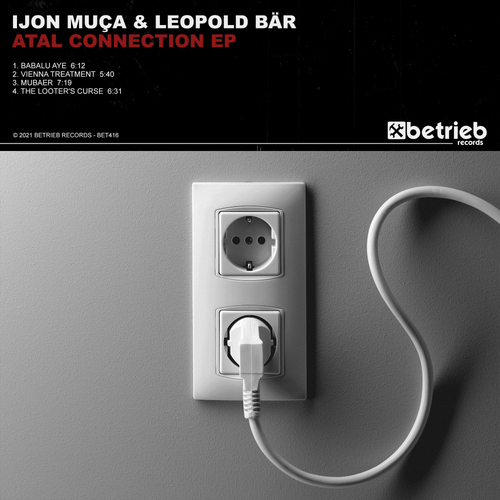 Ijon Muça, Leopold Bär-ATAL Connection EP