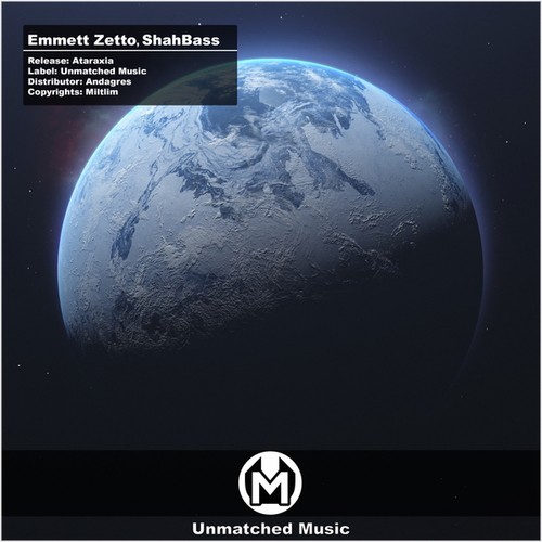 ShahBass, Emmett Zetto-Ataraxia