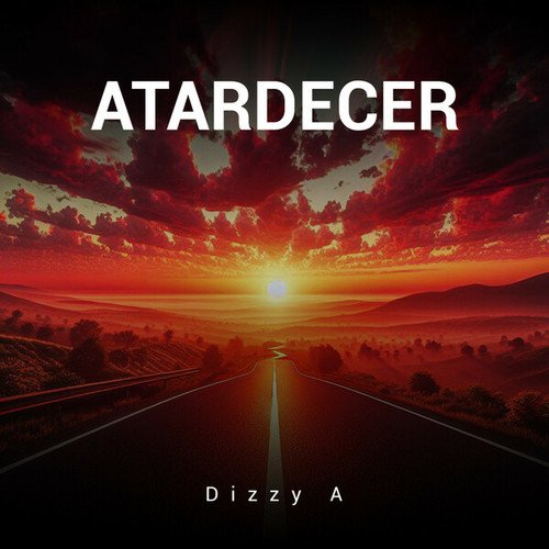 Dizzy A-Atardecer