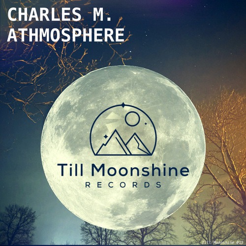 Charles M.-Athmosphere