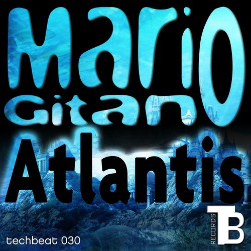 Mario Gitano-Atlantis
