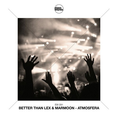 Better Than Lex, Marmoon-Atmosfera (Extended Mix)