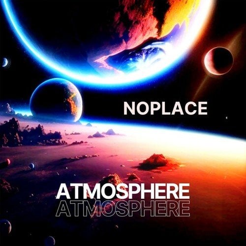 NoPlace-Atmosphere
