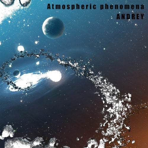 Andrey-Atmospheric Phenomena