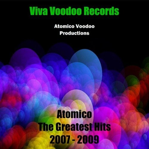 Atomico the Greatest Hits 2007 - 2009 (Viva Voodoo Records)