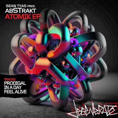 AbSTrakt, Sean Tyas-Atomik EP
