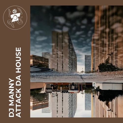 DJ Manny-Attack Da House