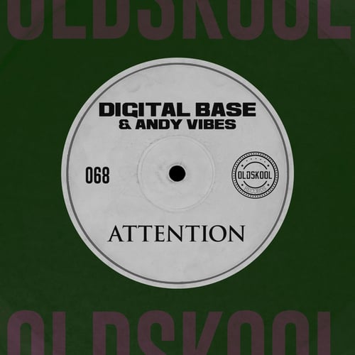 Digital Base, Andy Vibes-Attention