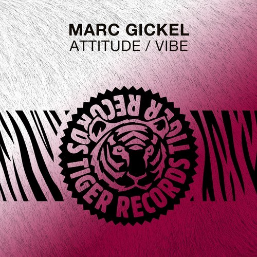 Marc Gickel-Attitude / Vibe
