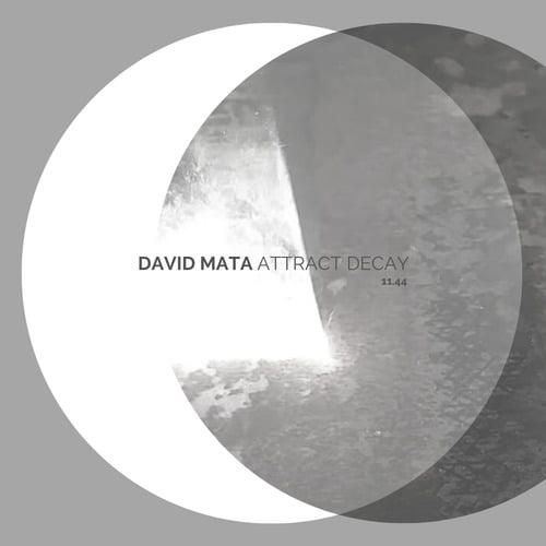 David Mata-Attract Decay
